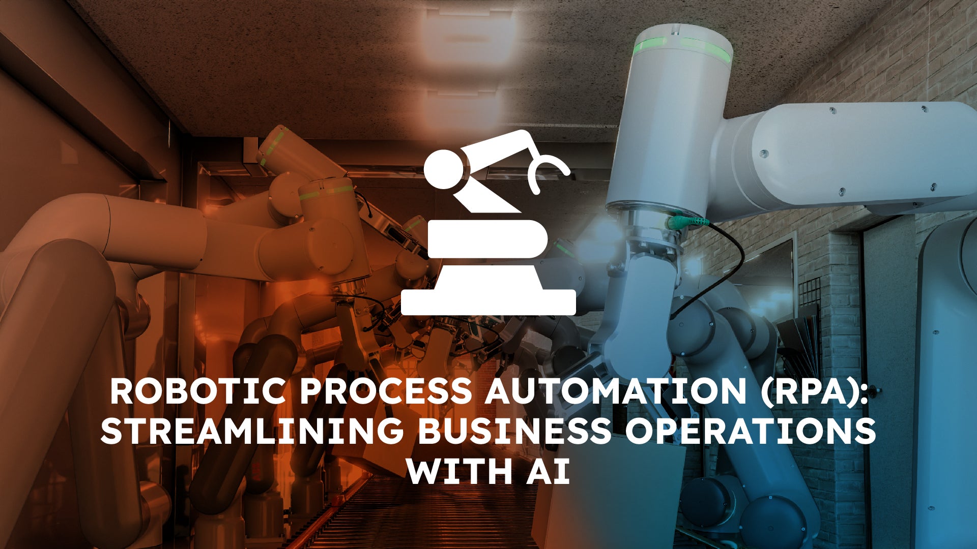Robotic Process Automation (RPA): Streamlining Business Operations with AI