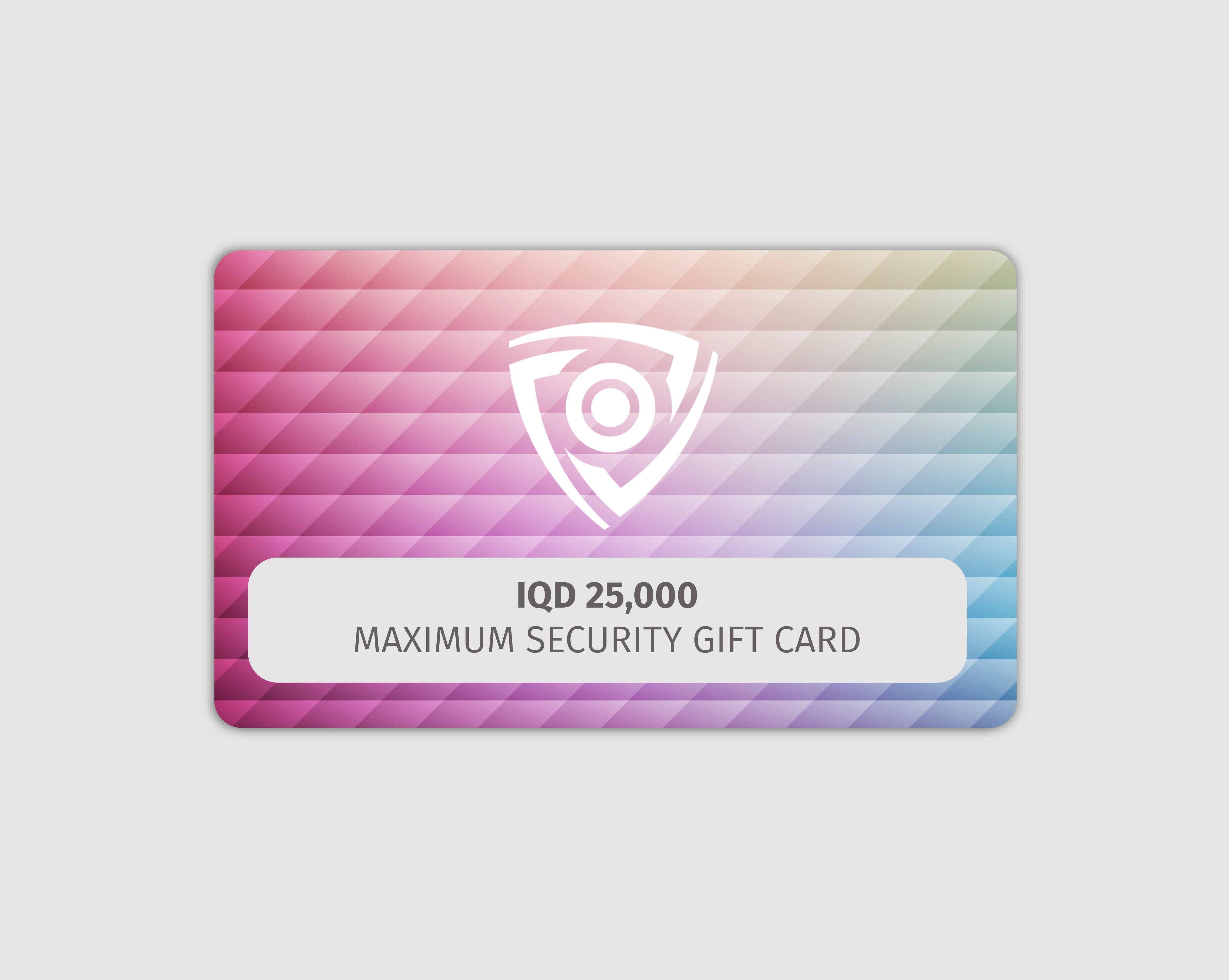 MAXIMUM SECURITY GIFT CARD
